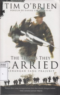 The Things They Carried: Kenangan Sang Prajurit