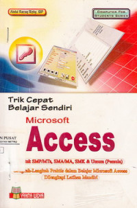 Trik Cepat Belajar Sendiri Microsoft Access