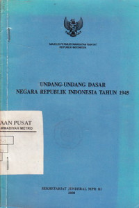 Undang-undang Dasar Negara Republik Indonesia Tahun 1945