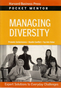 Managing diversity : expert solutions to everyday challenges