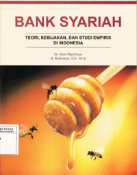Bank syariah, teori kebijakan, dan studi empiris di Indonesia.