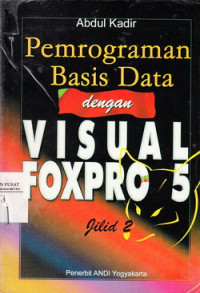 Pemrograman Basic Data Dengan Foxpro 5 Jilid 2