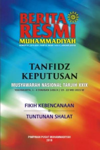 Berita resmi Muhammadiyah : tanfidz keputusan Munas Tarjih XXIX fikih kebencanaan dan tuntunan shalat