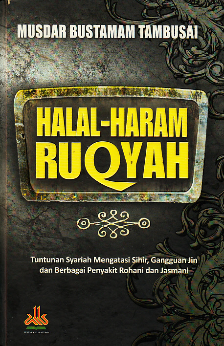 Daftar Isi Halal Haram Ruqyah