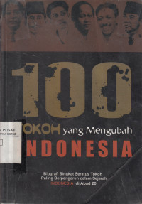 100 Tokoh Yang Mengubah Indonesia