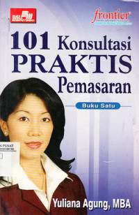 101 Konsultasi Praktis Pemasaran