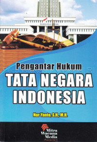 Pengantar hukum tata negara Indonesia