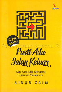 Pasti ada jalan keluar