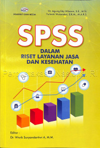 SPSS dalam riset layanan jasa dan kesehatan