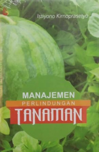 Manajemen perlindungan tanaman