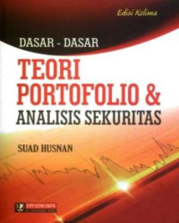 Dasar-dasar Teori Portofolio dan Analisis Sekuritas