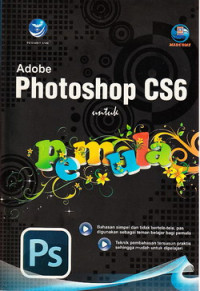 Adobe photoshop CS6 untuk pemula