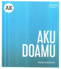 Aku doamu : berdoa dengan hati