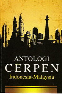 Antologi Cerpen Indonesia-Malaysia