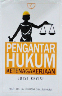 Pengantar hukum ketenagakerjaan