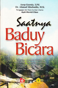 Saatnya Baduy bicara