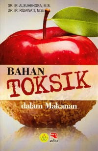 Bahan toksik dalam makanan