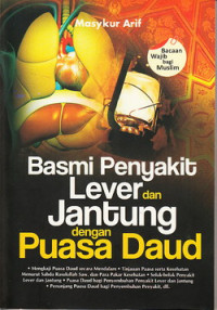 Basmi penyakit lever dan jantung dengan Puasa Daud