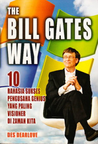 The bill gates way