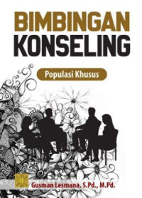 Bimbingan konseling : populasi khusus