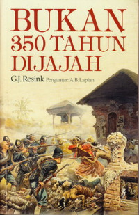 Bukan 350 tahun dijajah