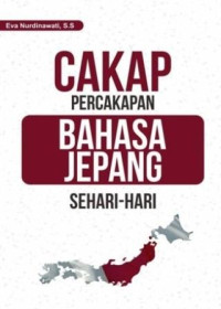 Cakap percakapan bahasa Jepang sehari-hari