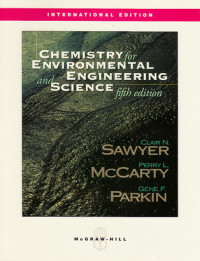 Chemistry for environmental engineering and science