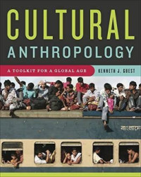 Cultural anthropology: a toolkit for a global age