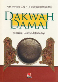 Dakwah damai : pengantar dakwah antarbudaya