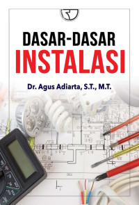 Dasar-Dasar Instalasi