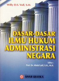 Dasar-Dasar Ilmu Hukum Administrasi Negara