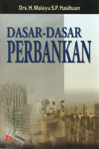 Dasar-Dasar Perbankan