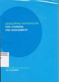 Developing portofolios for learning and assessment