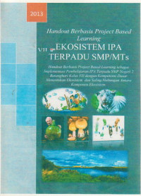 Ekosistem IPA terpadu SMP/MTs : handout berbasis project based learning