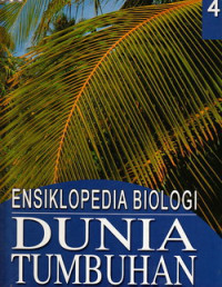 Ensiklopedia biologi dunia tumbuhan 4