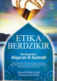 Etika berdzikir berdasarka Al quran dan Sunnah