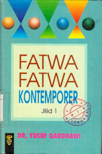 Fatwa-fatwa Kontemporer Jilid 1