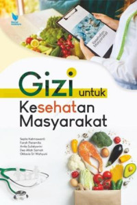 Gizi untuk kesehatan masyarakat
