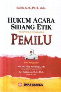 Hukum acara sidang etik penyelenggara Pemilu