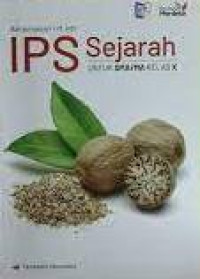 IPS sejarah : untuk SMA/MA kelas X