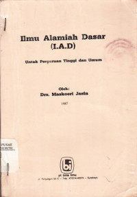 Ilmu alamiah dasar : untuk perguruan tinggi dan umum