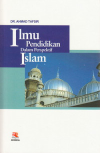 Ilmu pendidikan dalam perspektif Islam