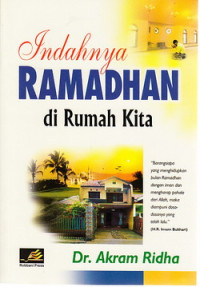 Indahnya ramadhan di rumah kita