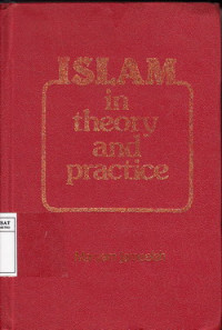 Islam In Teory And Practice