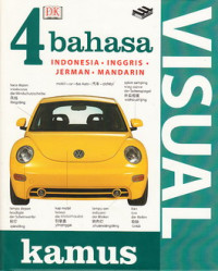 Kamus visual 4 bahasa : Indonesia, Inggris, Jerman, Mandarin