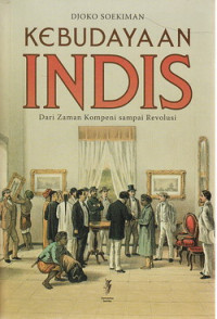 Kebudayaan Idis : dari zaman kompeni sampai revolusi