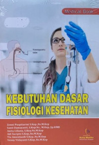 Kebutuhan dasar fisiologi kesehatan