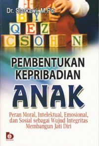 Pembentukan Kepribadian Anak