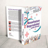 Kesehatan reproduksi pada remaja