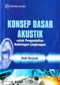 Konsep dasar akustik untuk pengendalian kebisingan lingkungan